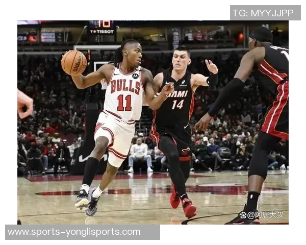 公牛与热火精彩对决录像回放全程分析与精彩瞬间重温